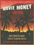 Movie Money: Understanding Hollywood's (Creative) Accounting Practices