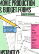 Movie Production and Budget Forms...Instantly!