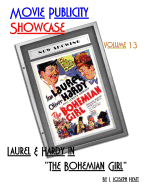 Movie Publicity Showcase Volume 13: Laurel and Hardy in the Bohemian Girl