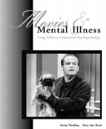 Movies & Mental Illness: Using Films to Understand Psychopathology