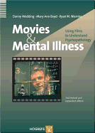 Movies & Mental Illness: Using Films to Understand Psychopathology