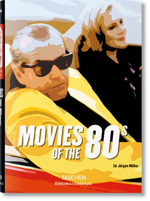 Movies of the 80s - Mller, Jrgen (Editor)