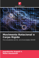 Movimento Rotacional e Corpo Rgido