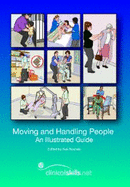 Moving and Handling People: An Illustrated Guide
