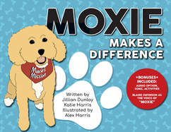 Moxie Makes a Difference