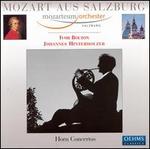 Mozart aus Salzburg: Horn Concertos