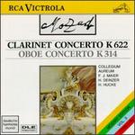Mozart: Clarinet Concerto in A major; Oboe Concerto in C major - Collegium Aureum; Hans Deinzer (clarinet); Helmut Hucke (baroque oboe); Franz Josef Maier (conductor)