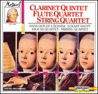 Mozart: Clarinet Quintet; Flute Quartet; String Quartet - Arkadi Zenziper (piano); Eckart Haupt (flute); Friedwart-Christian Dittmann (cello); Gerhard Pluskwik (cello); Hans-Detlef Lochner (clarinet); Krau-Quartett; Mirring Quartet; Peter Mirring (violin); Peter Schikora (viola)