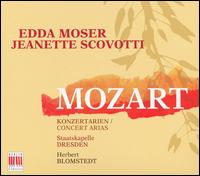 Mozart: Concert Arias - Edda Moser (soprano); Jeanette Scovotti (soprano); Staatskapelle Dresden; Herbert Blomstedt (conductor)