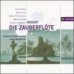 Mozart: Die Zauberflte - Andreas Schmidt (vocals); Anthony Rolfe Johnson (vocals); Beverly Hoch (vocals); Catherine Pierard (vocals);...