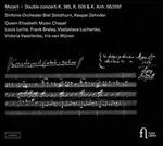 Mozart: Double Concerti K.365, K.508 & K.Anh. 56/315f
