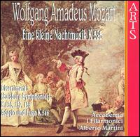 Mozart: Eine kleine Nachtmusik - Accademia I Filarmonici; Alberto Martini (conductor)