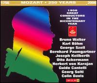 Mozart - Great Conductors in the Bicentenary Year 1956 - Eli Goren (violin); Emanuel Hurwitz (violin); Erich Majkut (vocals); Ira Malaniuk (vocals); Kurt Bhme (vocals);...
