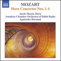 Mozart: Horn Concertos Nos. 1-4 - Jacek Muzyk (horn); Amadeus Chamber Orchestra; Agnieszka Duczmal (conductor)