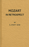 Mozart in Retrospect: Studies in Criticism and Bibliography