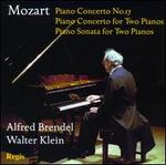 Mozart: Piano Concerto No. 17; Piano Concerto for 2 Pianos; Piano Sonata for 2 Pianos