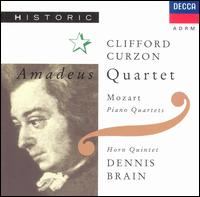 Mozart: Piano Quartets; Horn Quintet - Clifford Curzon (piano); Dennis Brain (horn); Griller String Quartet; Martin Lovett (cello); Norbert Brainin (violin);...