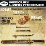 Mozart: Serenade No. 10; Strauss: Serenade in E-flat; Milhaud: Suite Française