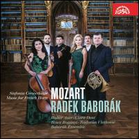 Mozart: Sinfonia Concertante; Music for French Horn - Babork Ensemble; Bence Bognyi (bassoon); Clara Dent-Bognyi (oboe); Dalibor Karvay (violin);...