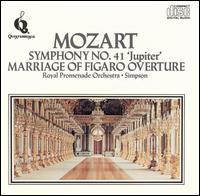 Mozart: Symphony No. 41 'Jupiter'; Marriage of Figaro Overture - Royal Promenade Orchestra; Nigel Simpson (conductor)