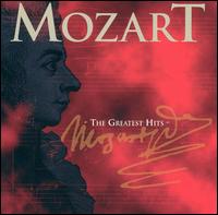 Mozart: The Greatest Hits - Agnes Baltsa (vocals); Anne Sofie von Otter (vocals); Arleen Augr (vocals); Arthur Grumiaux (violin);...