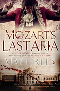 Mozart'S Last Aria - Rees, Matt