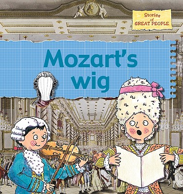 Mozart's Wig - Bailey, Gerry