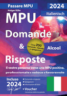 MPU Domande & Risposte: Il vostro percorso verso una MPU positiva.