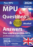 MPU Questions & Answers: Your way to a positive MPU.