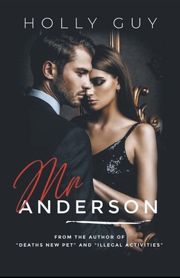 Mr Anderson - Guy, Holly