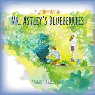 Mr. Astley's Blueberries