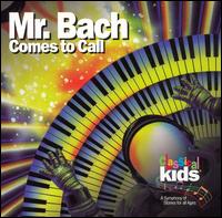 Mr. Bach Comes to Call - Classical Kids