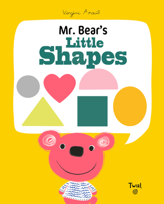 Mr. Bear's Little Shapes - Aracil, Virginie (Creator)