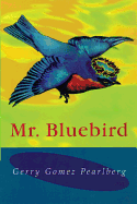 MR Bluebird