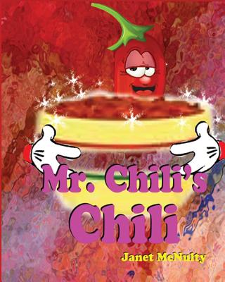 Mr. Chili's Chili - McNulty, Janet