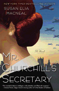 Mr. Churchill's Secretary: A Maggie Hope Novel