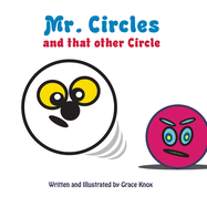 Mr. Circles and that other Circle