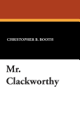 Mr. Clackworthy