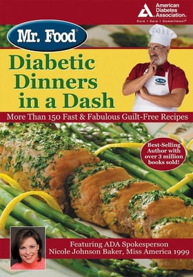 Mr. Food: Diabetic Dinners in a Dash - Ginsburg, Art, and Baker, Nicole Johnson