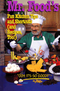 Mr. Food-Fun Kitchen Tips - Ginsburg, Art