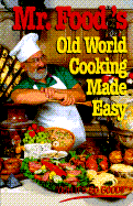 Mr. Food's Old World Cook - Ginsburg, Art