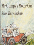 MR Gumpys Motor Car - Burningham, John