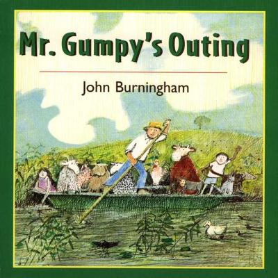 Mr. Gumpy's Outing - Burningham, John