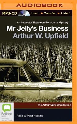 Mr. Jelly's Business - Upfield, Arthur