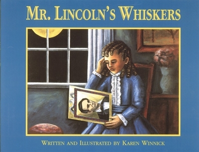 Mr. Lincoln's Whiskers - Winnick, Karen B