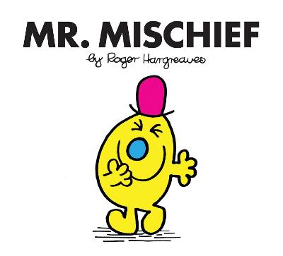 Mr. Mischief - Hargreaves, Roger