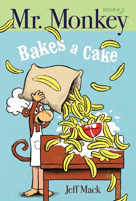 Mr. Monkey Bakes a Cake - 