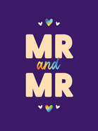 MR & MR: Romantic Quotes and Affirmations to Say "I Love You" to Your Partner