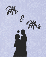 Mr & Mrs: Guest Book penning beautiful wishes to the couple