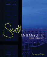 MR & Mrs Smith Hotel Collection: European Cities